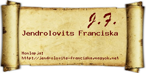 Jendrolovits Franciska névjegykártya